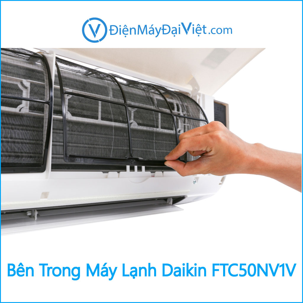 Bên Trong Máy Lạnh Daikin FTC50NV1V Điện Máy Đại Việt