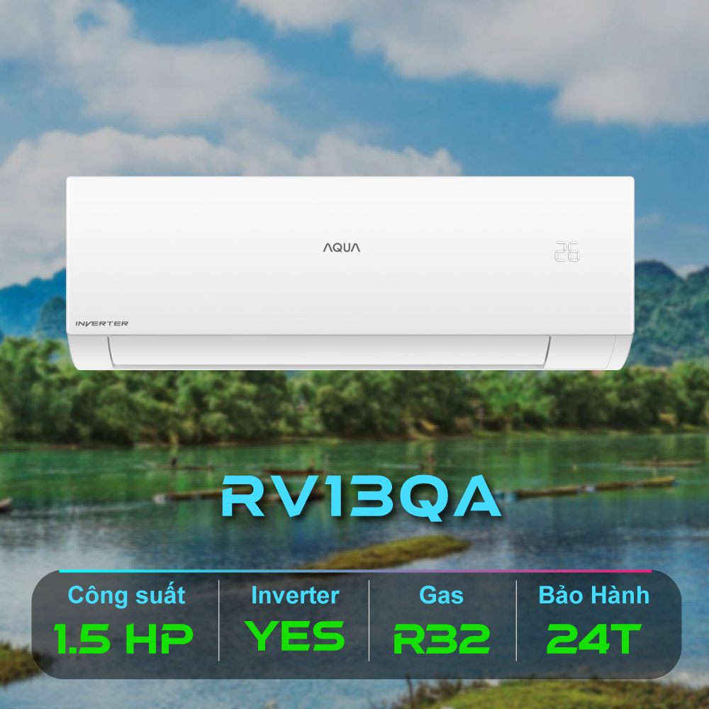 May Lanh Aqua Inverter 1.5 HP RV13QA Chinh Hang Gas R32Model 2023 2